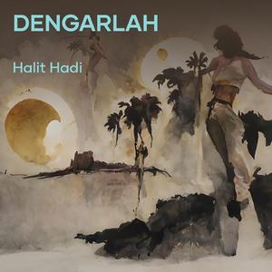 Dengarlah