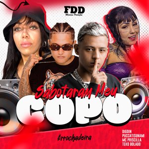 Sabotaram Meu Copo Arrochadeira