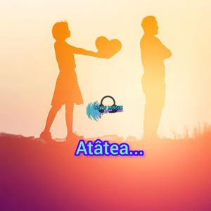 Atâtea...