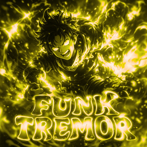 FUNK TREMOR (Sped Up)