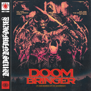 DOOMBRINGER (feat. Rod Rodrigo of VIE / Juggernaut)