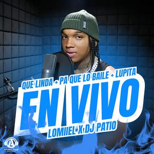 QUE LINDA + PA QUE LO BAILE + LUPITA (En Vivo)