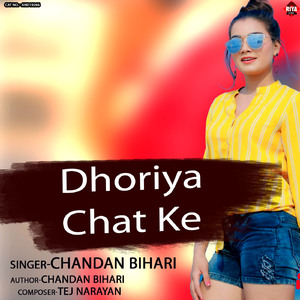 Dhoriya Chat Ke