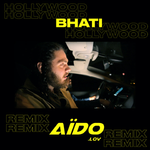 Hollywood (Aïdo Lov Remix)