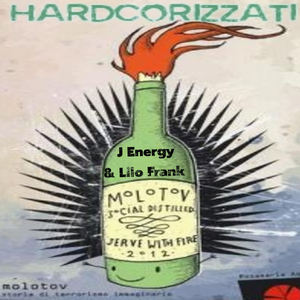Hardcorizzati (feat. J-Energy)