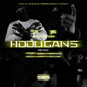 Hooligans (feat. CJ053, CRIMEZ53, Zeezy & PRETTYFACECAPI) (Remix)