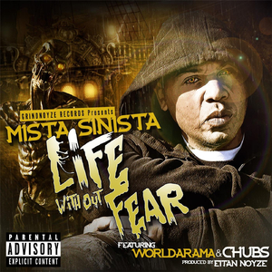 Life Without Fear (feat. Worldarama & Chubs)