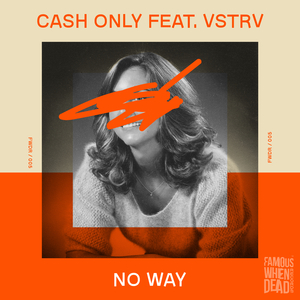 No Way (feat. VSTRV)