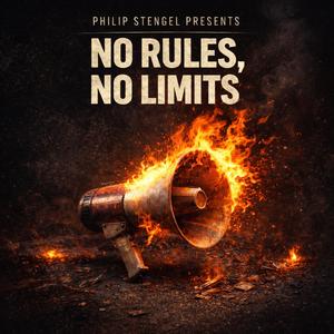 No Rules, No Limits (feat. Lawless Youth)