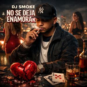 No Se Deja Enamorar
