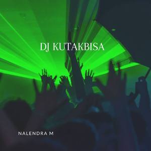 DJ Kutakbisa