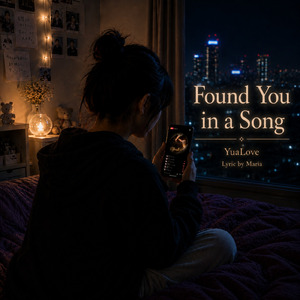 Found You in a Song