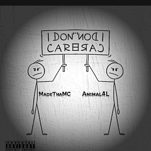 I Don't Care (feat. Animal4L)
