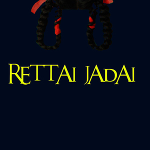 Rettai Jadai (From "Acid")