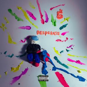 Desperate