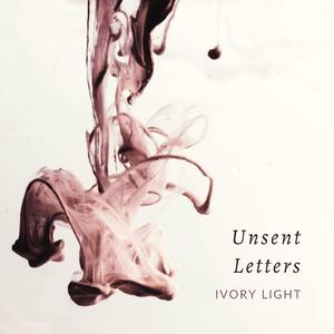Unsent Letters
