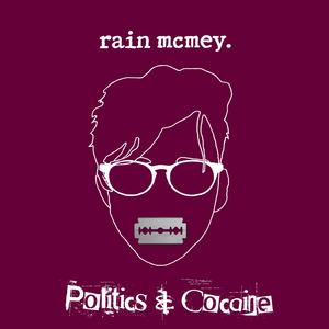 Politics & Cocaine