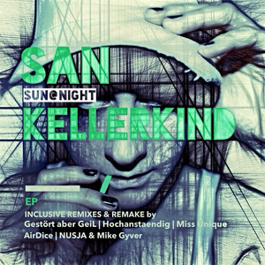 Kellerkind (Gestört aber GeiL Remix)