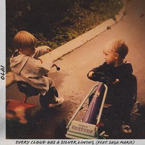 Every Cloud Has A Silver Lining (feat. Saga Marie)