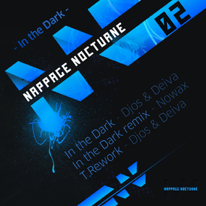 In the Dark (Nowax Remix)