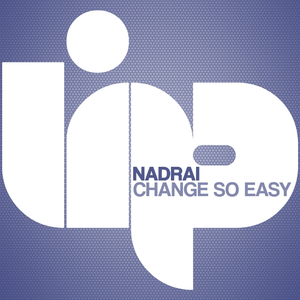Change So Easy (Original Mix)