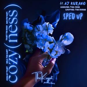 cozy(ness) (feat. AJ Kurano) [with Nishchay Joshi] (sped up)