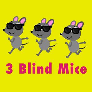 3 Blind Mice
