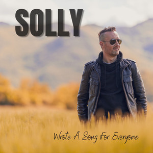 Wrote a Song for Everyone