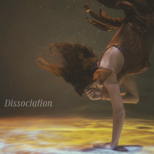 Dissociation