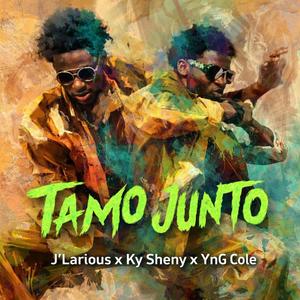 Tamo Junto (feat. Ky Sheny & Yng Cole)
