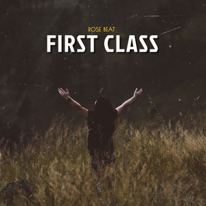 First Class (Remix)