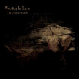 The Wise (Acoustic Version)