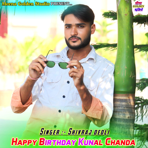 Happy Birthday Kunal Chanda