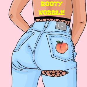 Booty Wobble