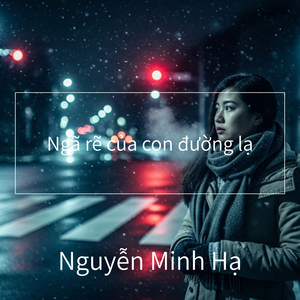 Ngã rẽ của con đường lạ