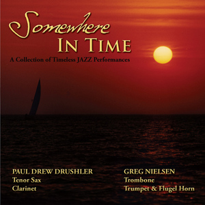 Somewhere in Time: Somewhere in Time