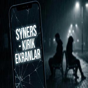 Kırık Ekranlar