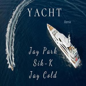 Jay Park-YACHT（Jay Cold remix）