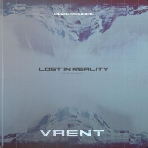 Lost in Reality (2026 Rework)