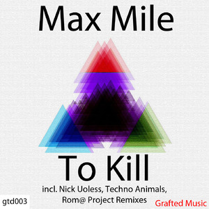 To Kill (Rom@ Project Remix)