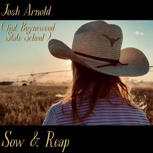 Sow & Reap (feat. Boynewood State School)