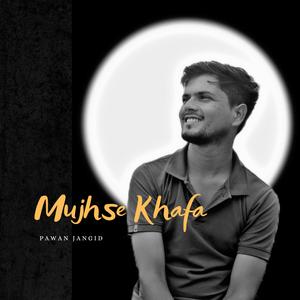Mujhse Khafa