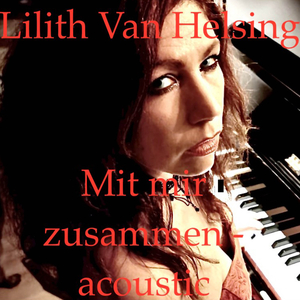 Mit mir zusammen (Acoustic)
