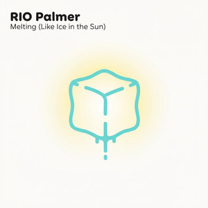 Melting (Like Ice in the Sun)