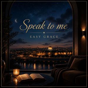 Speak to me
