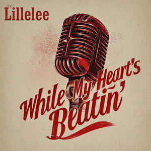 While My Heart's Beatin'