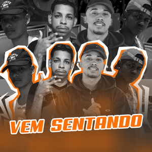 Vem Sentando (feat. MC Roger) (Brega Funk)