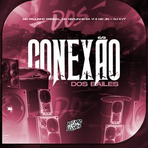 Conexão dos Bailes