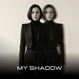 My Shadow