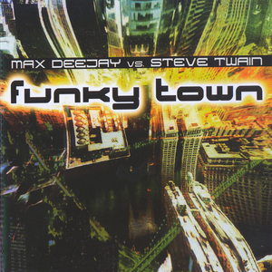 Funky Town (Bass Crackers Extended)